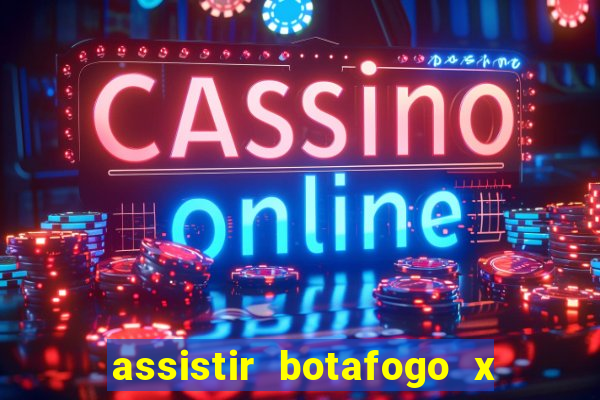 assistir botafogo x vitoria futemax